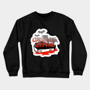 corroded coffin Crewneck Sweatshirt